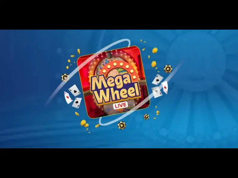 Mega Wheel Live - Sức Hút Không Thể Cưỡng Từ Live Casino 